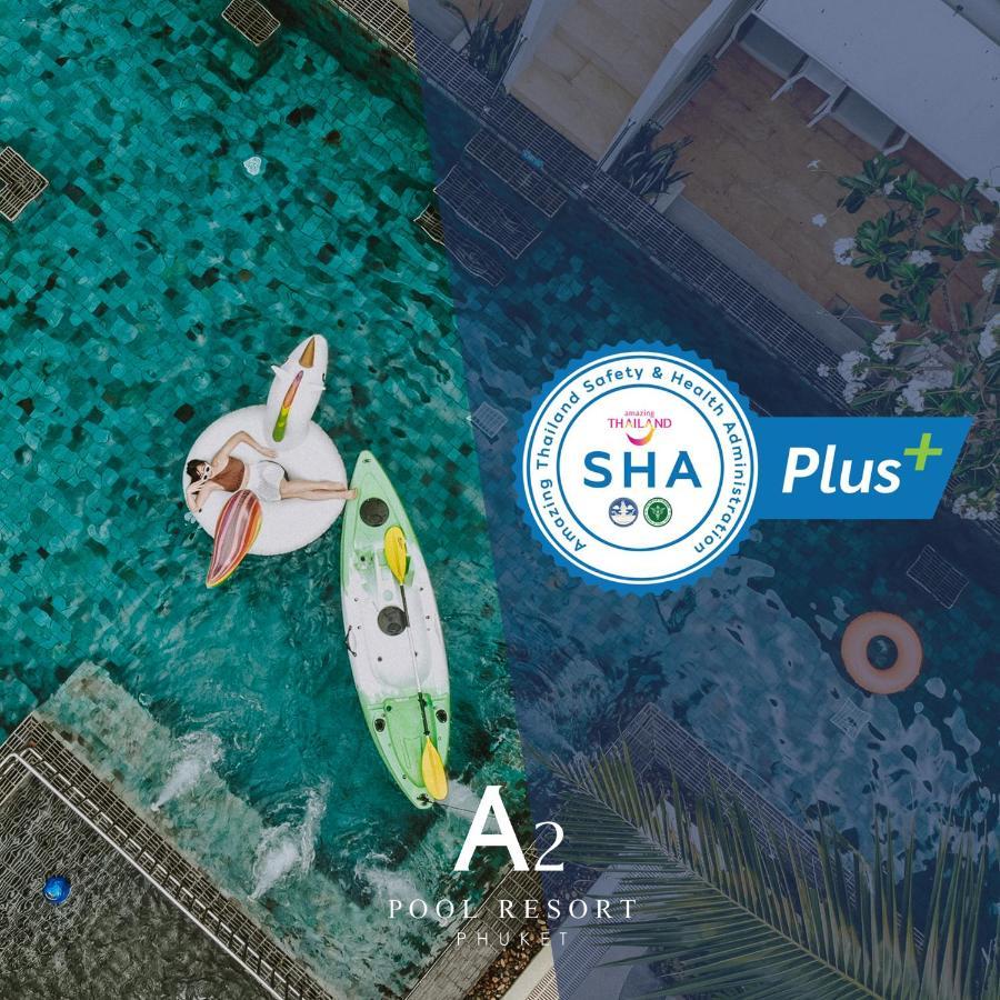 A2 Pool Resort - Sha Plus Phuket Esterno foto